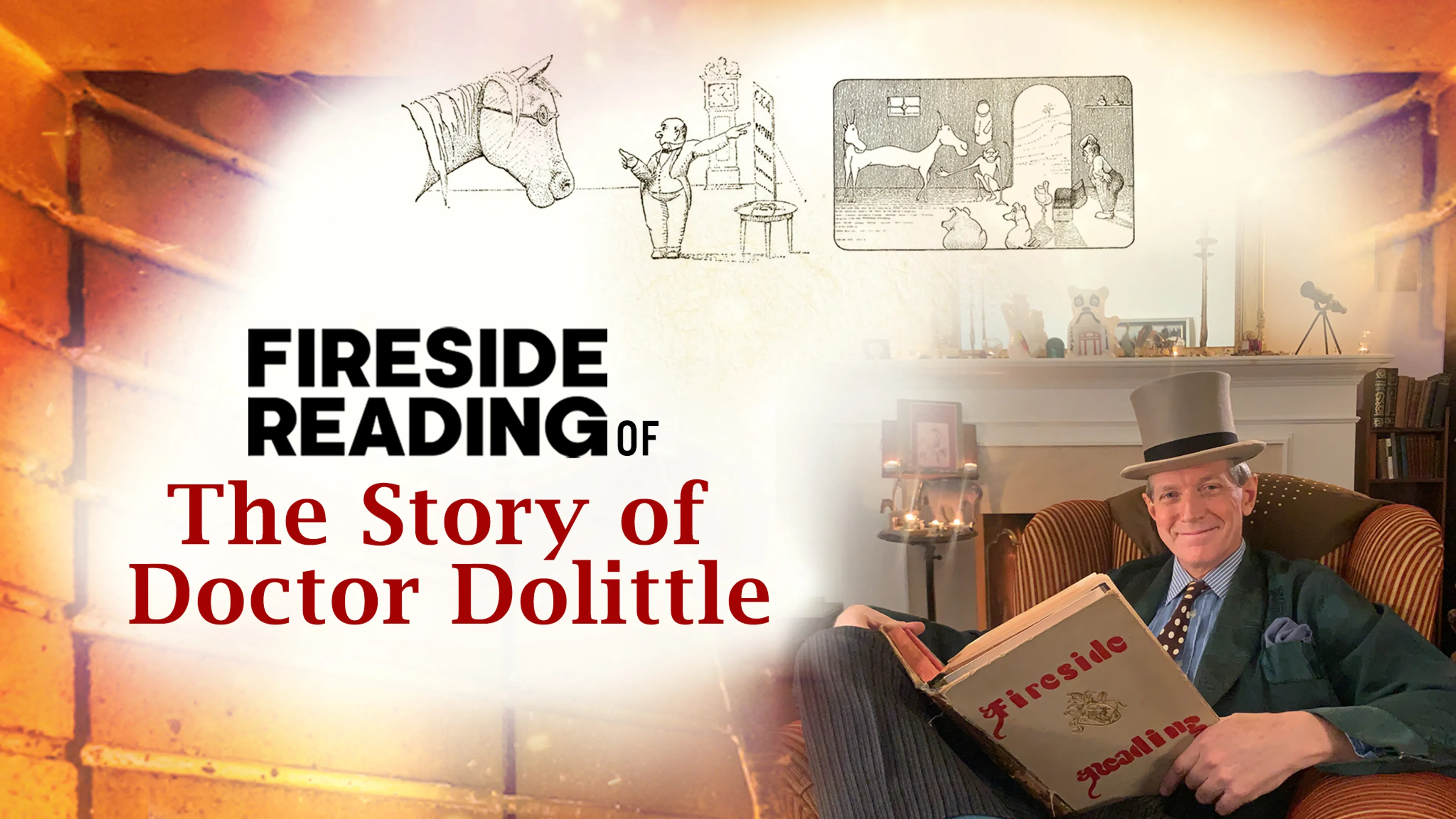Fireside Reading of The Story of Doctor Dolittle poster